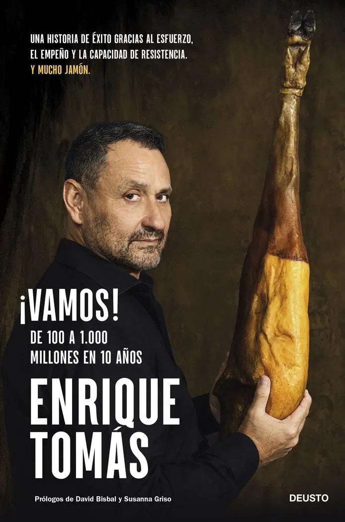 Portada de ¡vamos!: De 100 A 1.000 Millones En 10 Años, De Enrique Tomas Ruiz., Vol. 1. Editorial Ediciones Deusto, Tapa Bla…