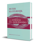 Portada de Libro La Herencia Del Dios Perdido [ Peter Sloterdijk ]