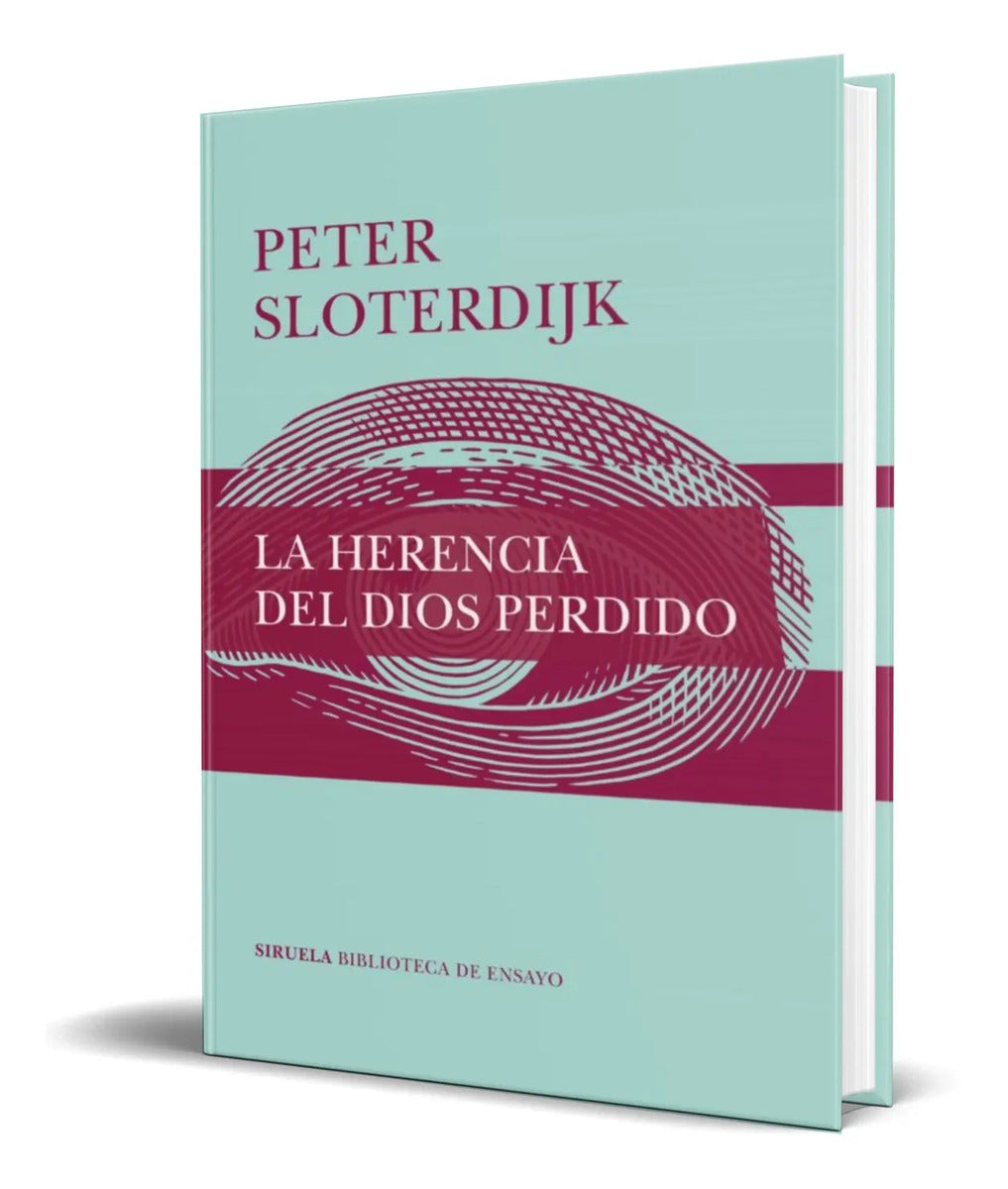 Portada de Libro La Herencia Del Dios Perdido [ Peter Sloterdijk ]