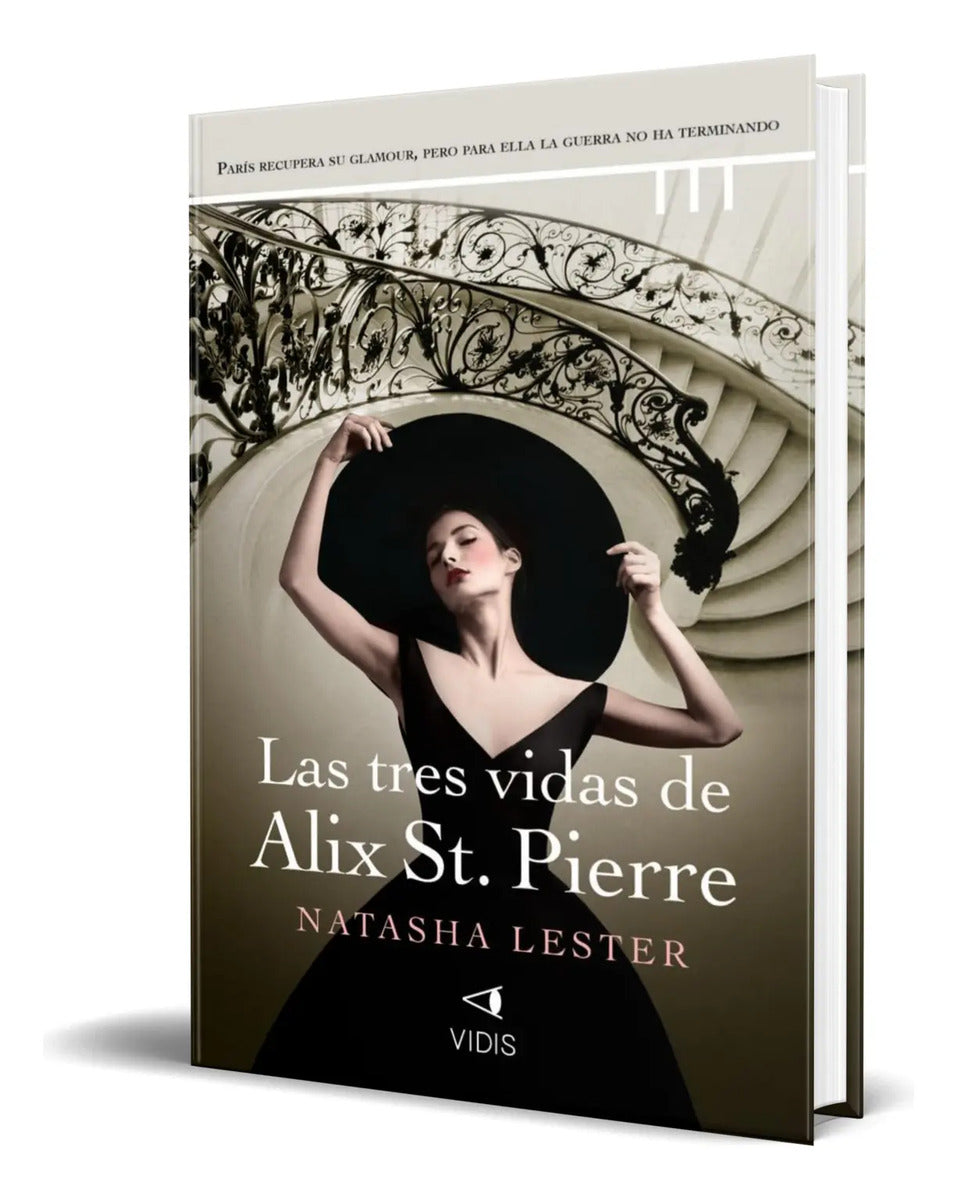 Portada de Libro Las Tres Vidas De Alix St. Pierre [ Original ]