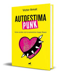Portada de Libro Autoestima Punk [ Victor Amat ] Original