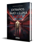 Portada de Libro Extraños Bajo La Luna Roja [ Nacho Herrero ] Original