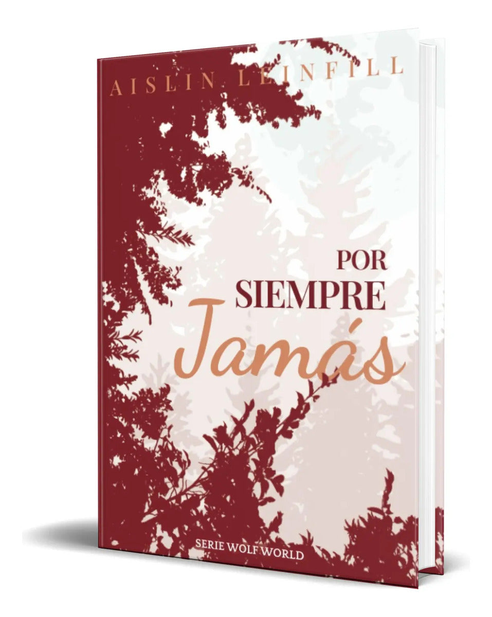 Portada de Libro Por Siempre Jamás Vol.2 [ Wolf World ] Original