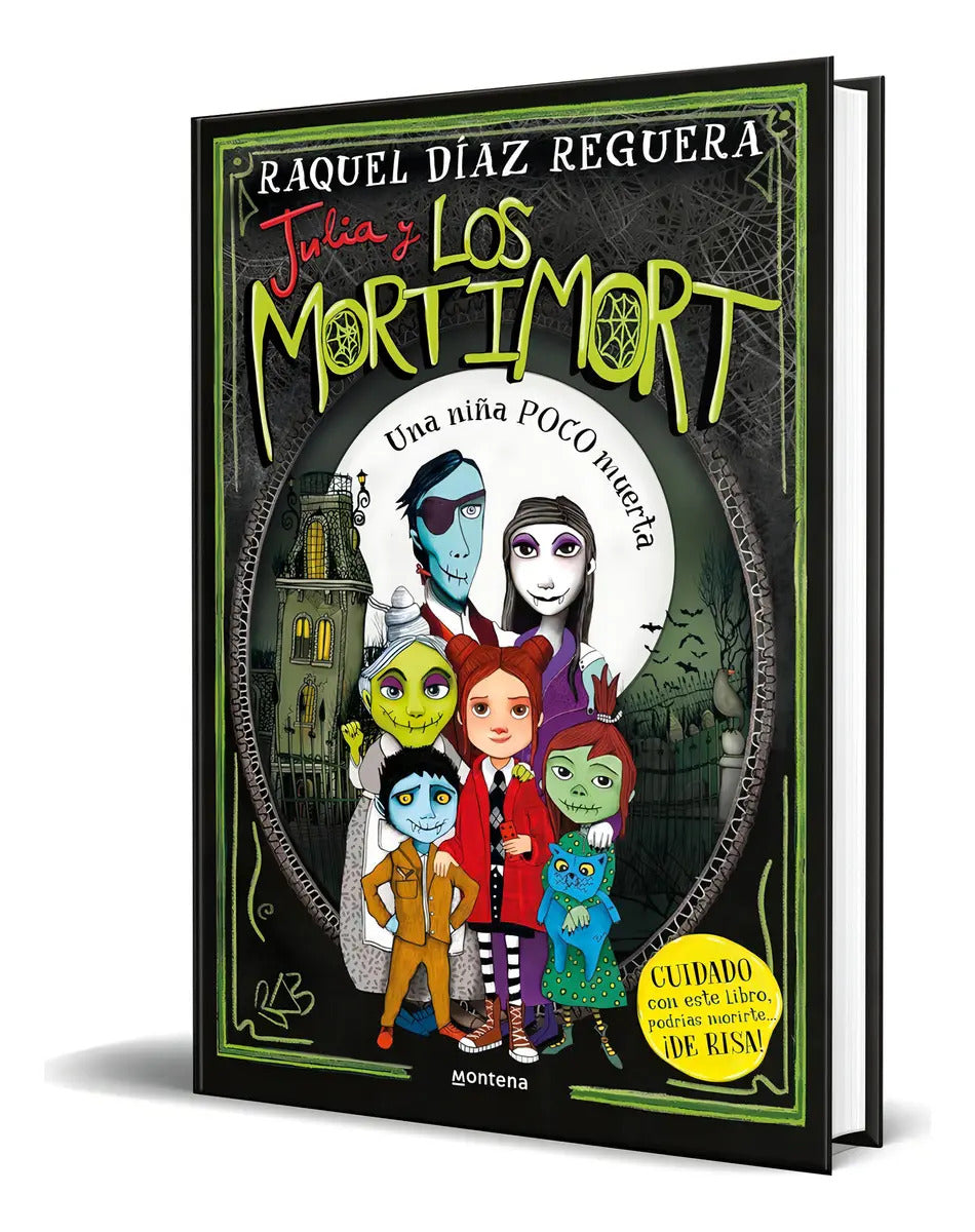 Portada de Libro Julia Y Los Mortimort Vol.1 [ Raquel Díaz ] Original, De Raquel Díaz Reguera. Editorial Montena, Tapa Dura…