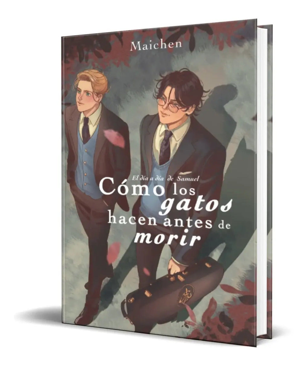 Portada de Libro Cómo Los Gatos Hacen Antes De Morir