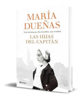 Portada de Libro Las Hijas Del Capitan [ Maria Dueñas ] Original