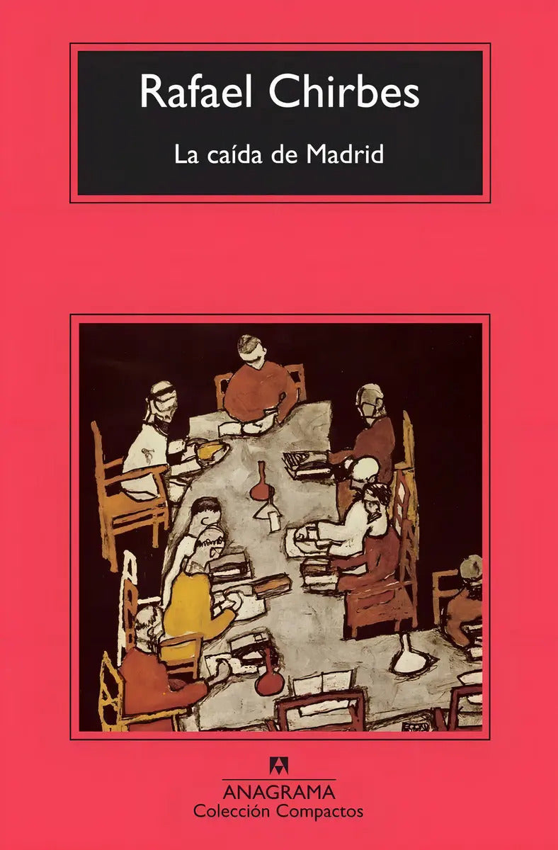Portada de La Caida De Madrid (b). Rafael Chirbes. Anagrama