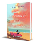 Portada de Libro Te Encontraré En El Silencio [ Lena Blau ] Original