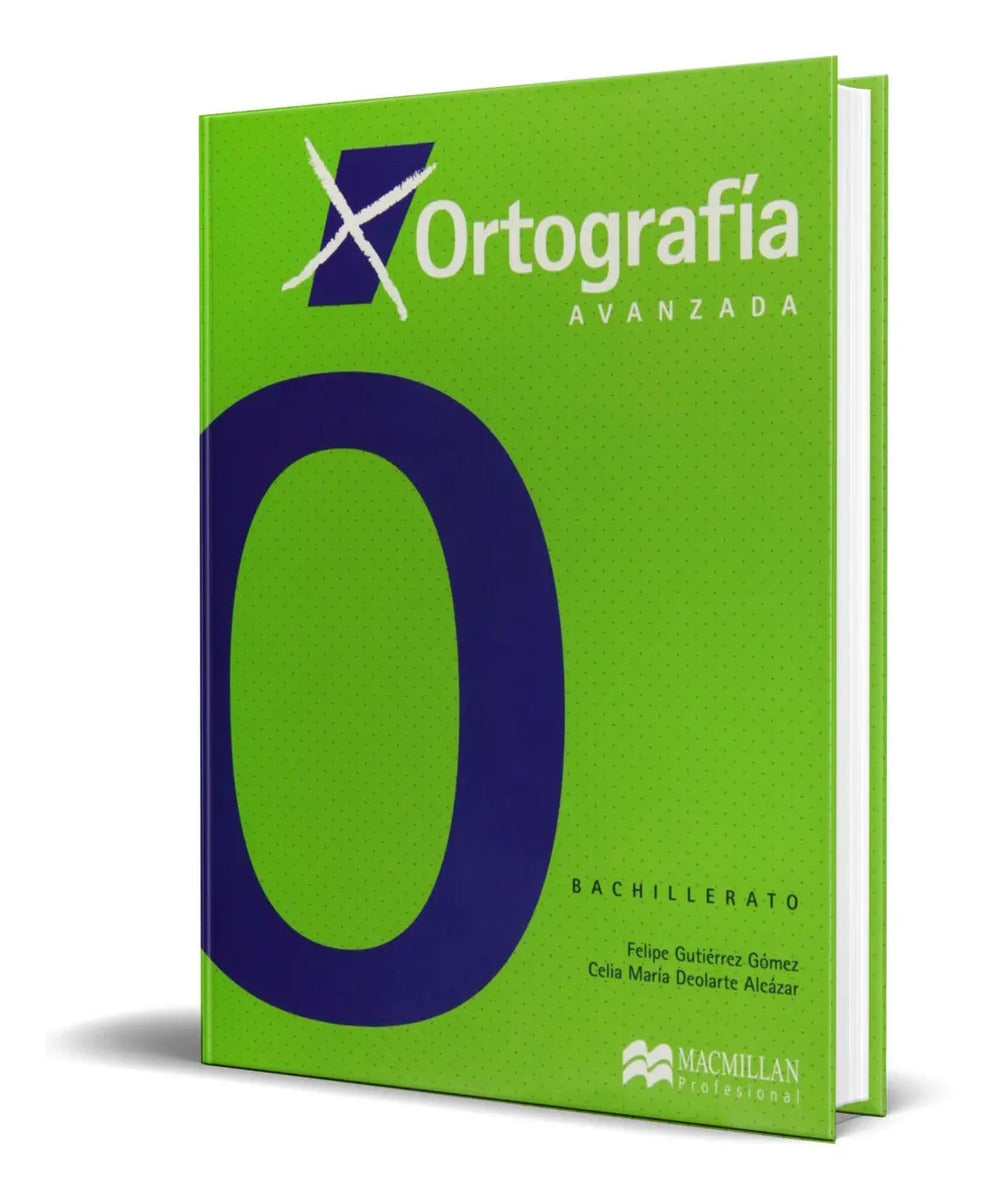 Portada de Libro Ortografia Avanzada [ Bachillerato ] Original