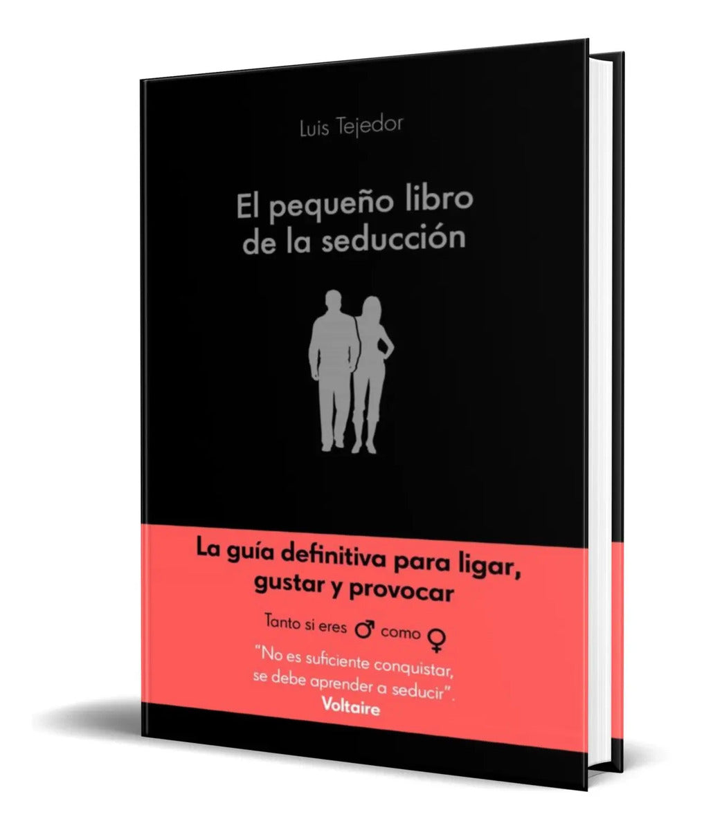 Portada de El Pequeño Libro De La Seducción [ Luis Tejedor ] Original