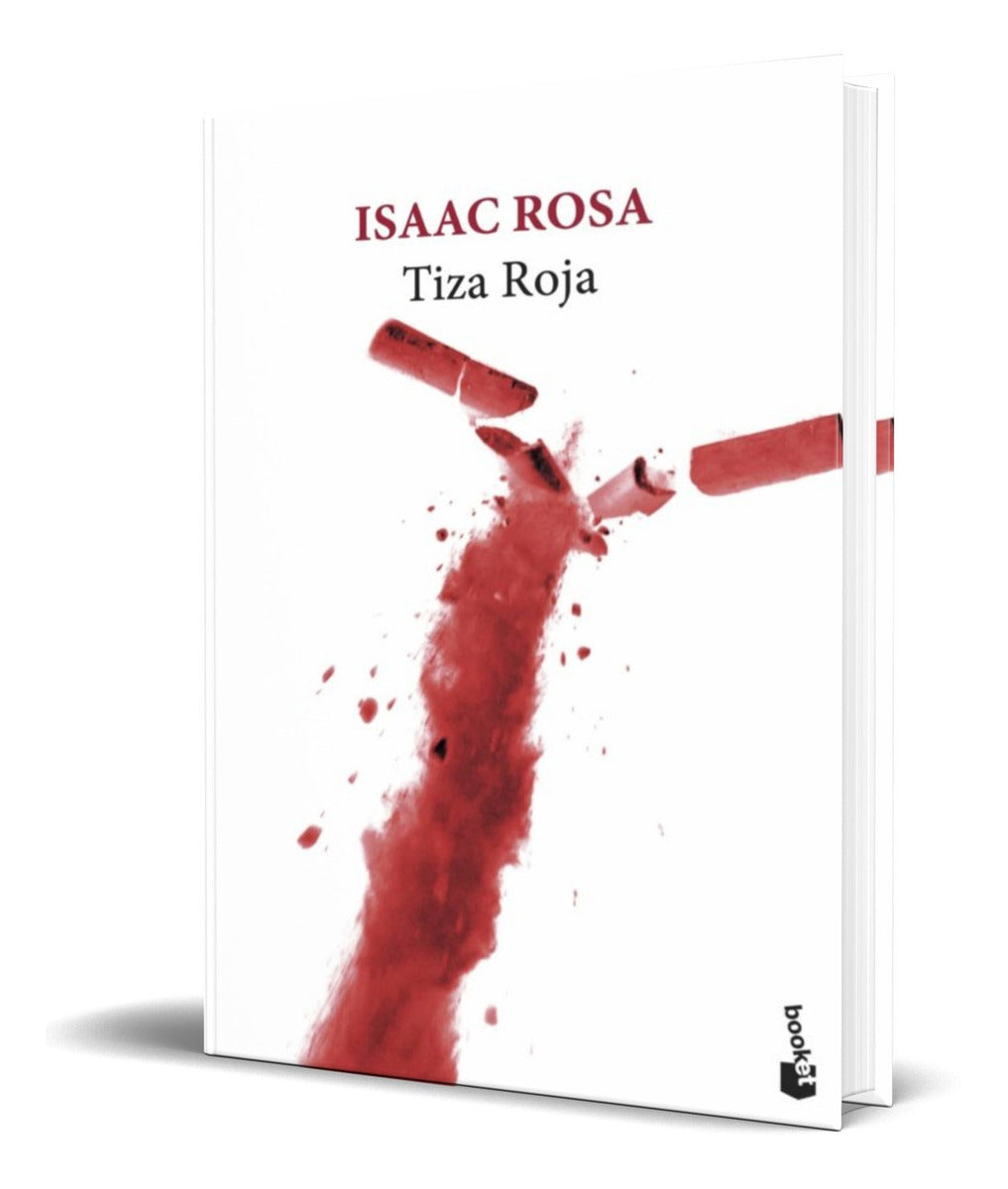 Portada de Libro Tiza Roja [ Isaac Rosa ] Original