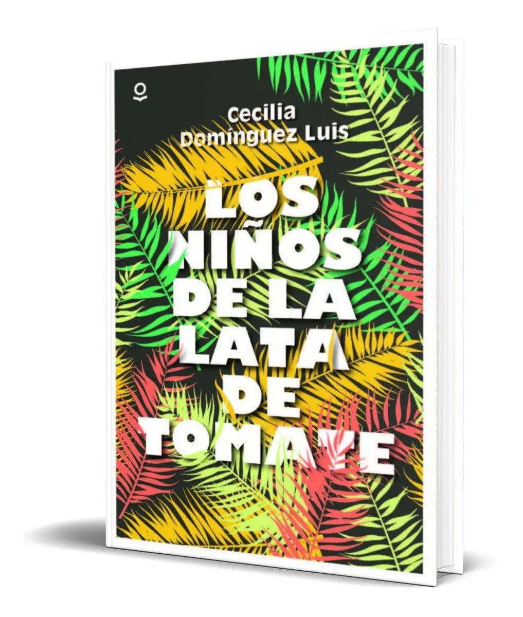 Portada de Libro Los Niños De La Lata Del Tomate [ Original ]