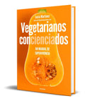 Portada de Libro Vegetarianos Concienciados [ Lucia Martinez ] Original