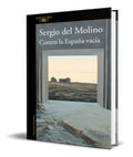 Portada de Libro Contra La España Vacía [ Sergio Del Molino ] Original