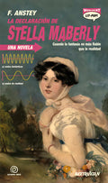 Portada de La Declaracion De Stella Maberly, De Anstey, F.. Editorial Beetruvian, Tapa Blanda En Español, 2024