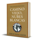 Portada de Libro Camino Viejo Nubes Blancas [ Thich Nhat Hanh] Original