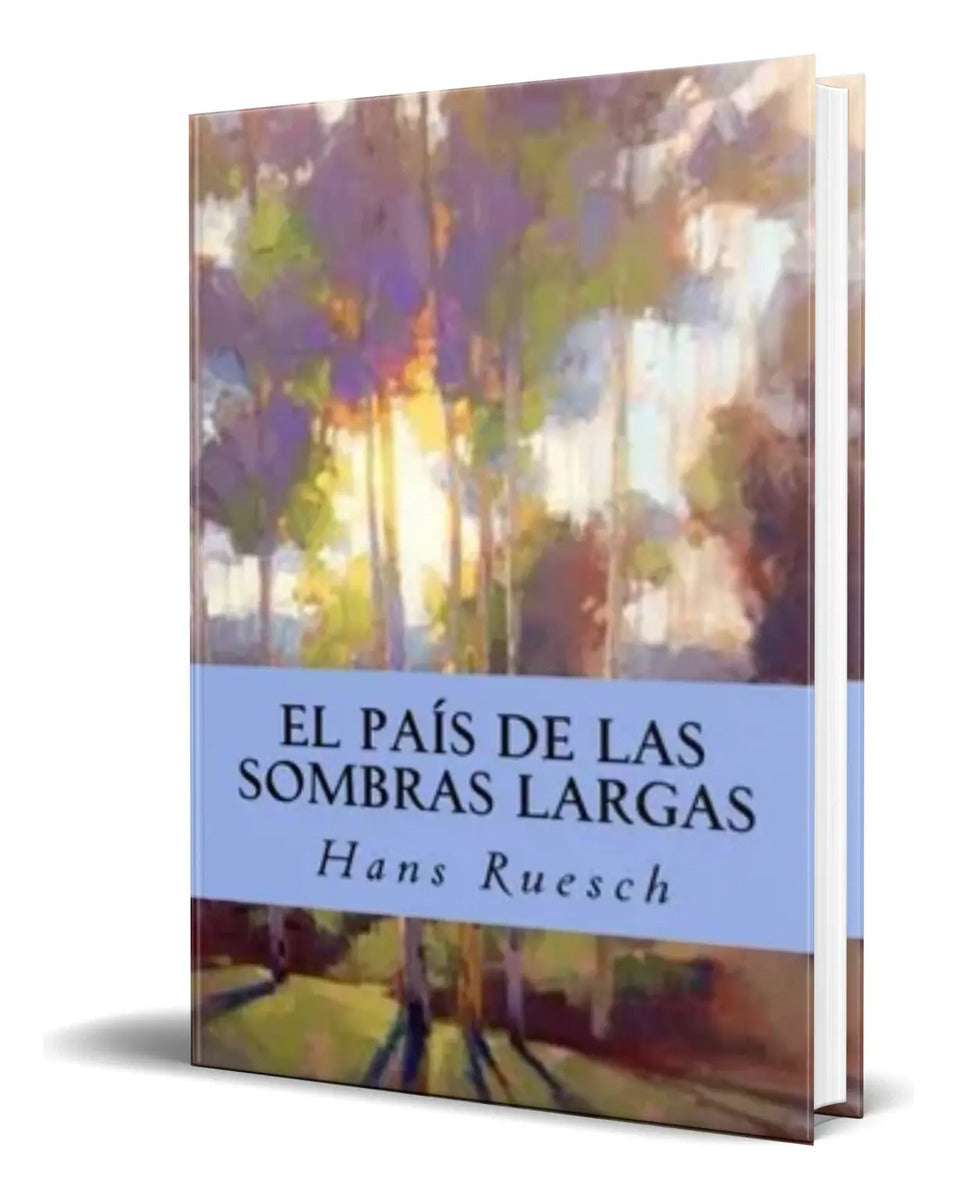 Portada de Libro El País De Las Sombras Largas [ Hans Ruesch ] Original