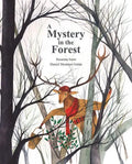 Portada de A Mystery In The Forest, De , Isern, Susana. Editorial Cuento De Luz, Tapa Dura En Inglés