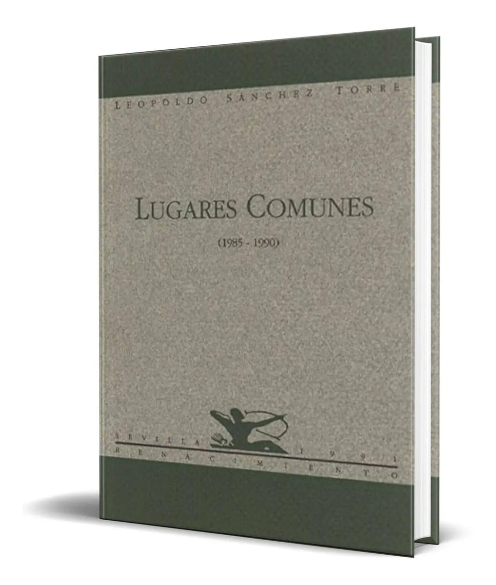Portada de Libro Lugares Comunes 1985-1990 [ Leopoldo Sanchez] Original