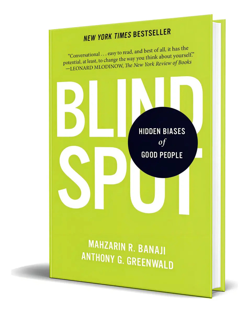 Portada de Blindspot: Hidden Biases Of Good People, De Mahzarin R. Banaji. Editorial Bantam, Tapa Blanda En Inglés, 2016