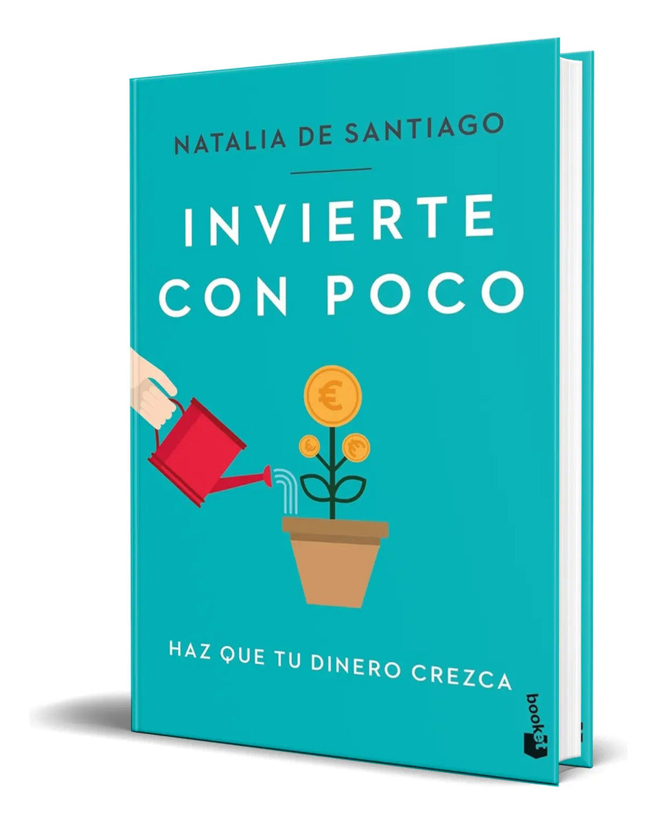 Portada de Libro Invierte Con Poco [ Natalia De Santiago ] Original