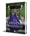 Portada de Libro Los Jardines Perdidos [ Inez Corbi ] Original