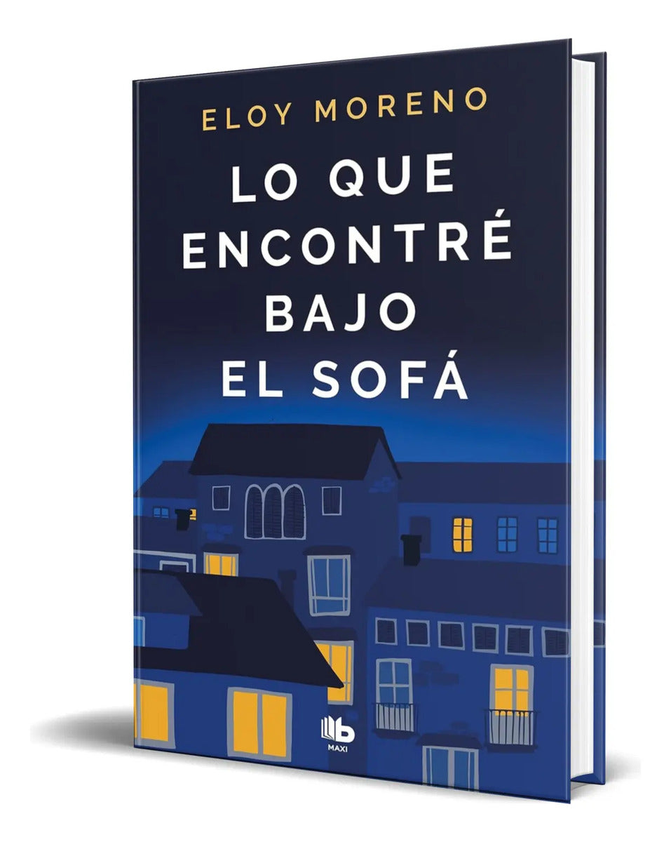 Portada de Libro Lo Que Encontré Bajo El Sofá [ Eloy Moreno ] Original