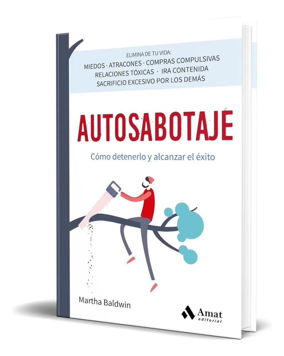 Portada de Libro Autosabotaje [ Cómo Detenerlo Y Alcanzar El Éxito ]