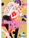 Portada de Dangerous Lover 12, De Mino, Nozomi., Vol. 1. Editorial Editorial Ivrea, Tapa Blanda En Inglés