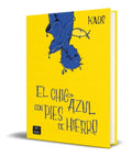 Portada de Libro El Chico Azul Con Pies De Hierro [ Kaos ] Original