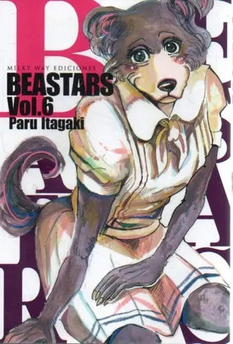 Portada de Beastars Vol 6, De Paru Itagaki., Vol. No. Editorial Milky Way, Tapa Blanda En Español, 2017