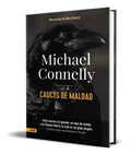 Portada de Libro Cauces De Maldad [ Michael Connelly ] Original