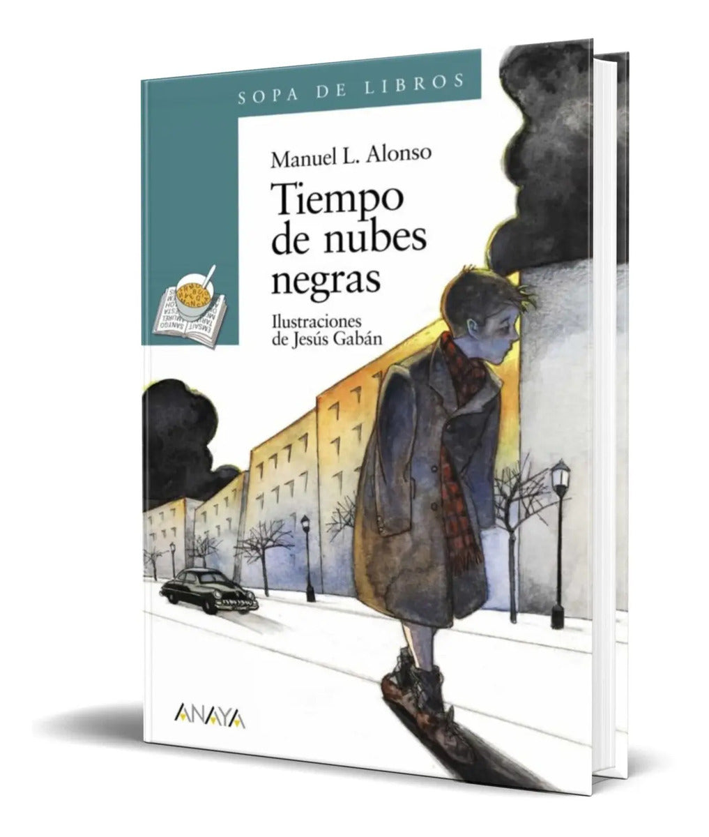 Portada de Libro Tiempo De Nubes Negras [ Manuel L. Alonso] Original