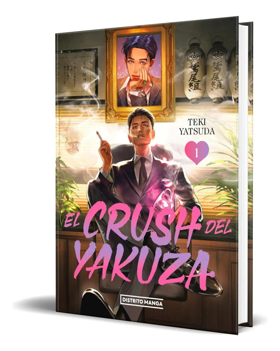 Portada de Libro El Crush Del Yakuza Vol.1 [ Teki Yatsuda ] Original