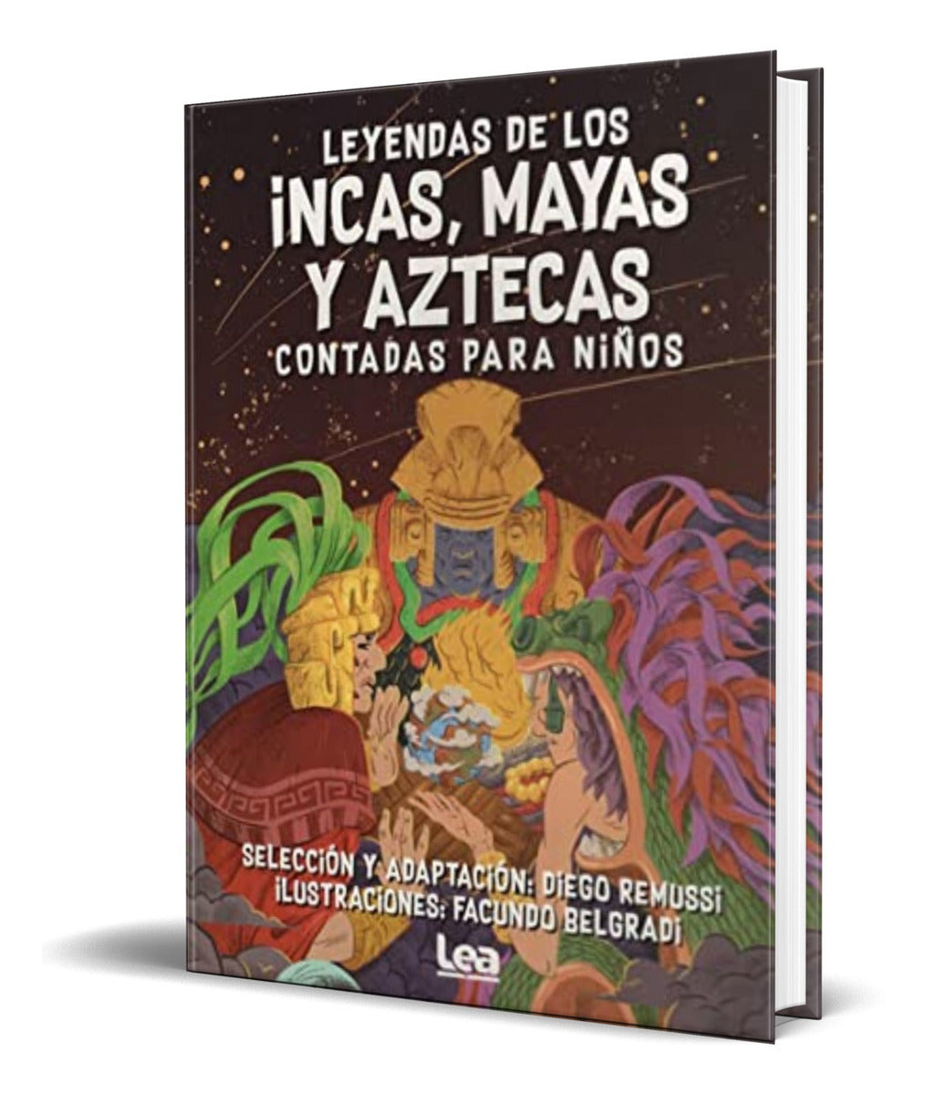 Portada de Leyendas De Los Incas, Mayas Y Aztecas Contadas Para Niños