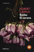 Portada de Bodas/el Verano, De Camus, Albert. Círculo De Lectura Editorial Debolsillo, Tapa Blanda En Español, 2017