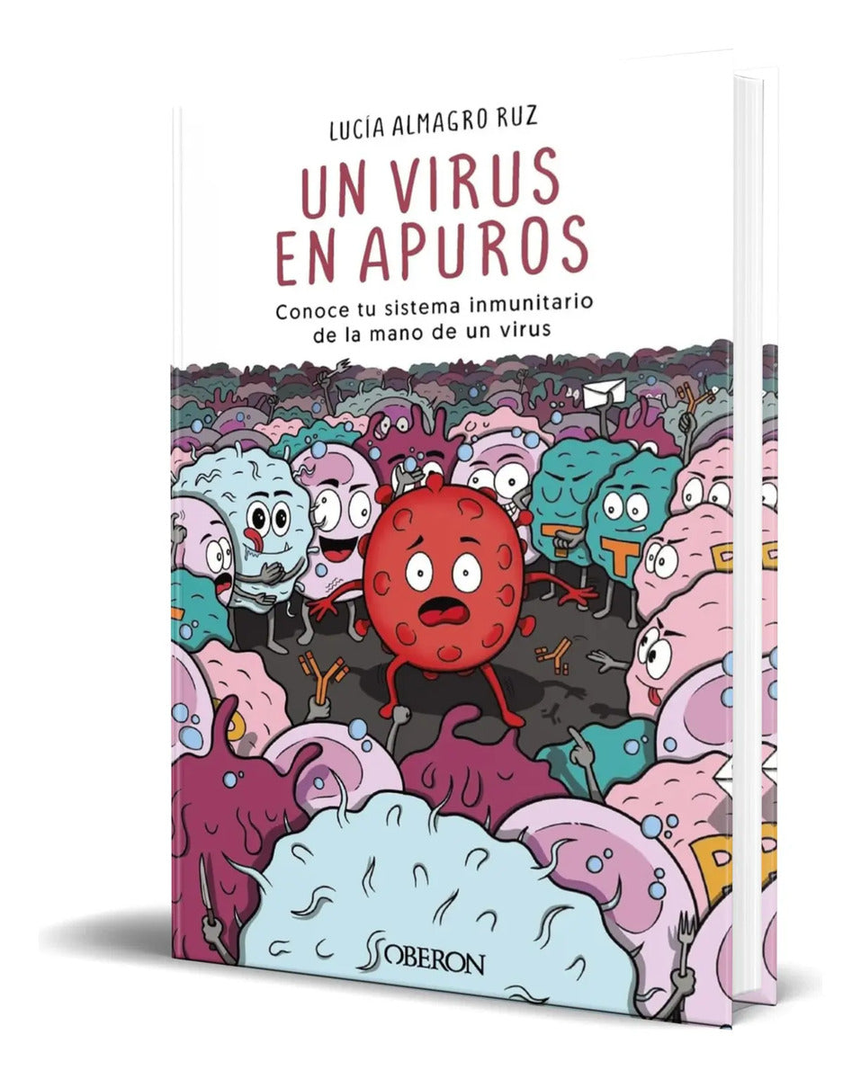 Portada de Libro Un Virus En Apuros [ Lucía Almagro Ruz ] Original