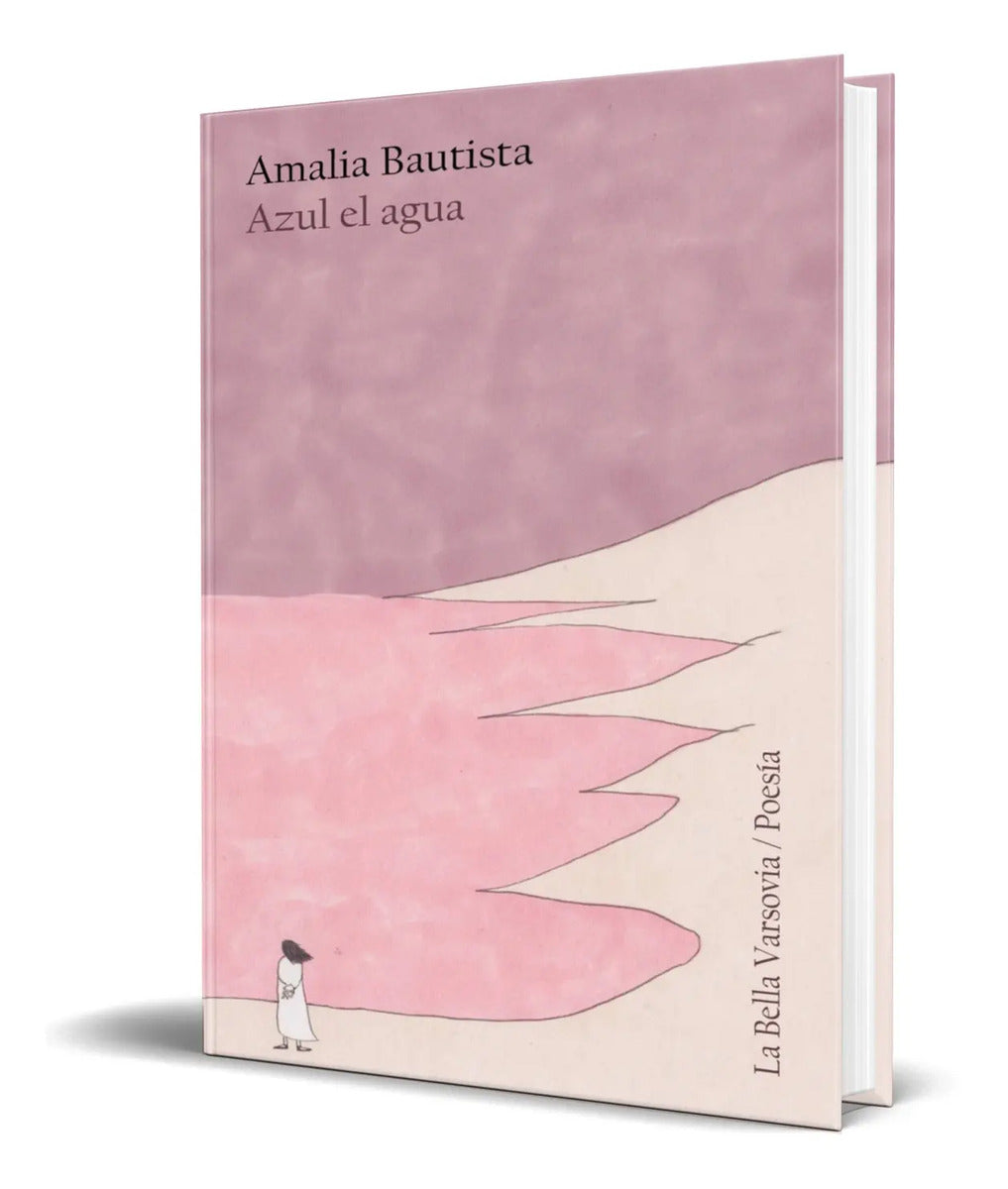 Portada de Libro Azul El Agua [ Amalia Bautista ] Original