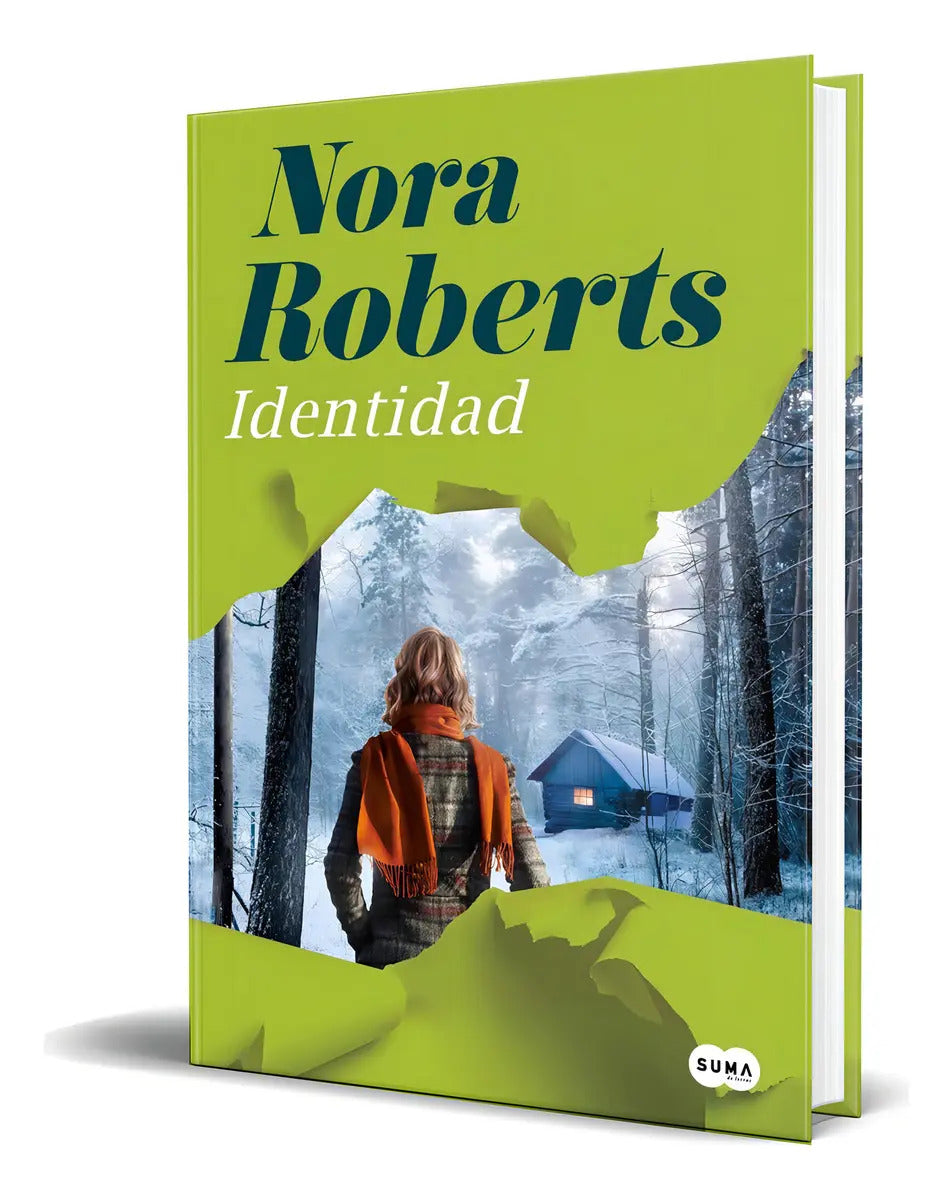 Portada de Libro Identidad [ Nora Roberts ] Original, De Nora Roberts., Vol. 1. Editorial Suma, Tapa Blanda En Español, 2024