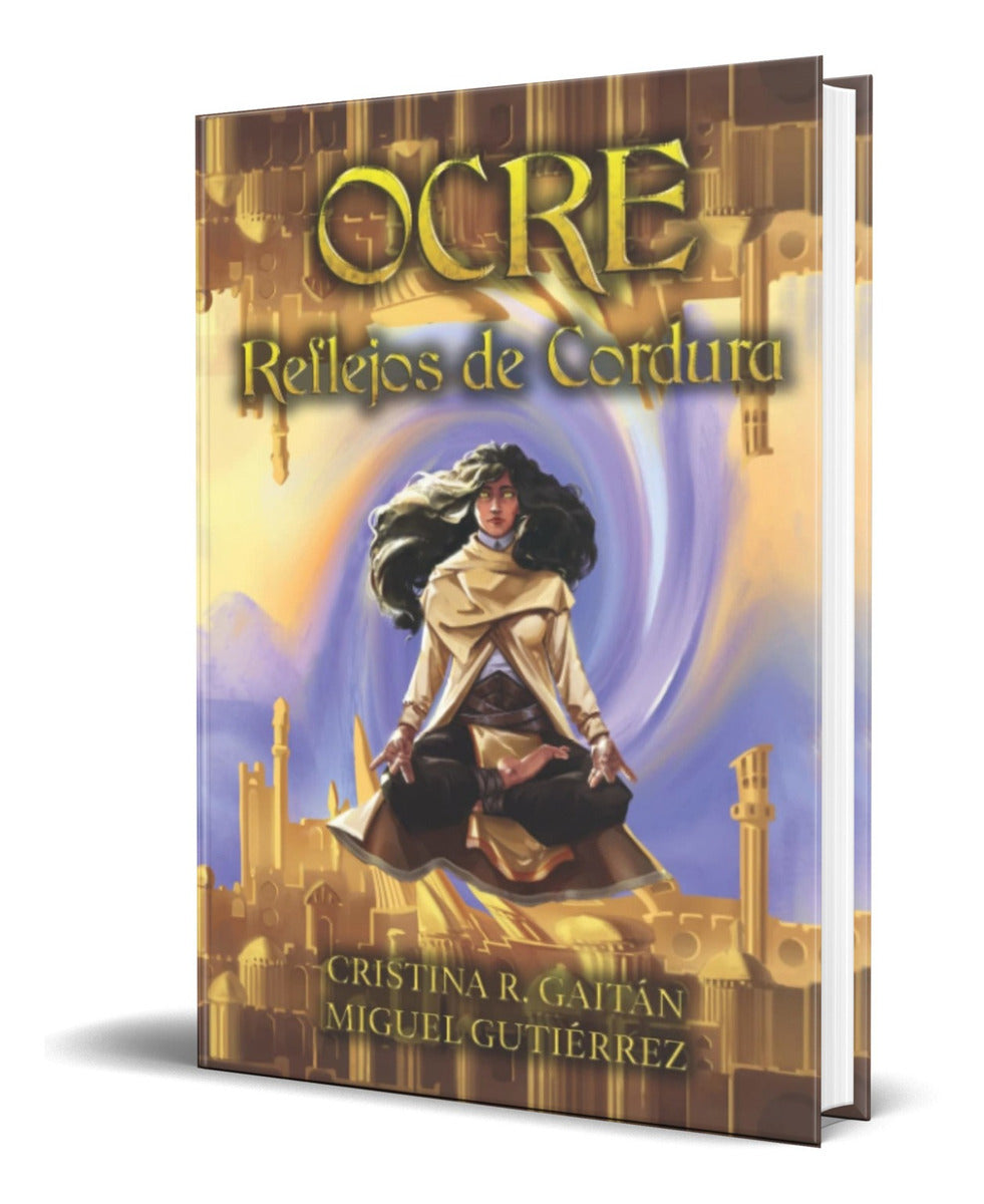 Portada de Libro Ocre [ Reflejos De Cordura ] Original