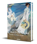 Portada de Libro El Ultimo Truco De Magia [ Maribel Romero ] Original