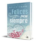 Portada de Libro Felices Para Siempre [ Kelly Oram ] Original