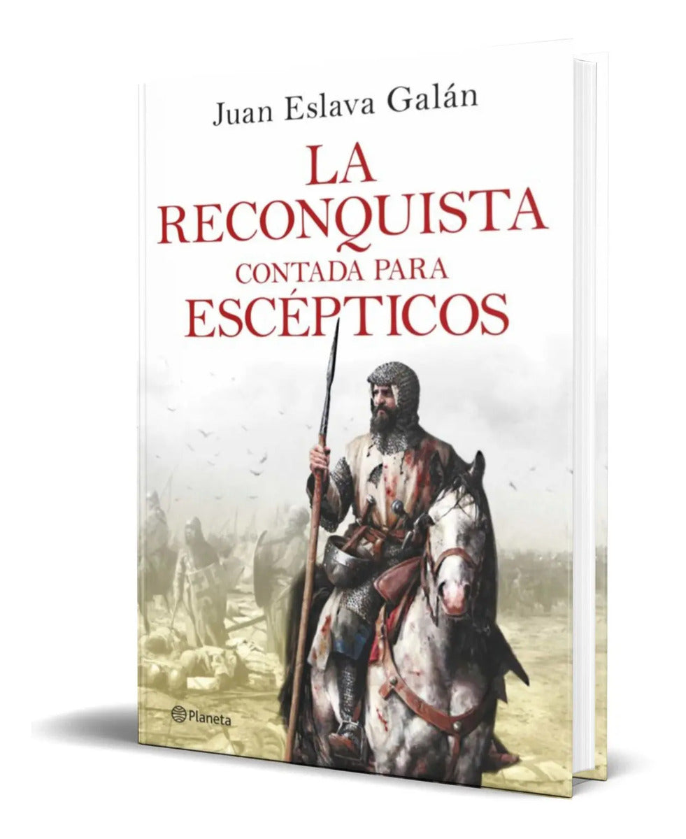 Portada de Libro La Reconquista Contada Para Escepticos [ Original ]
