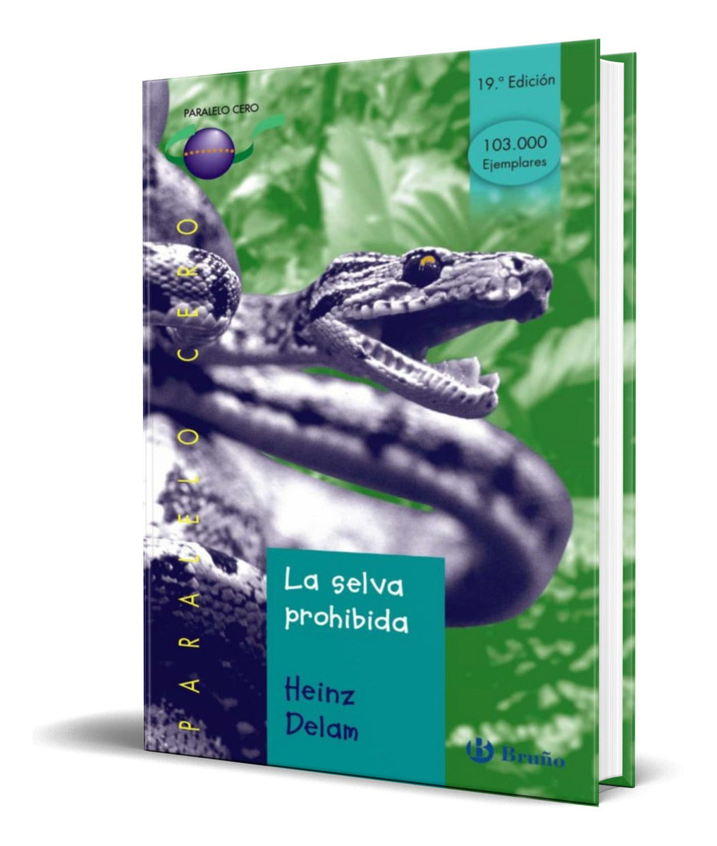 Portada de Libro La Selva Prohibida [ Heinz Delam Lagarde ] Original