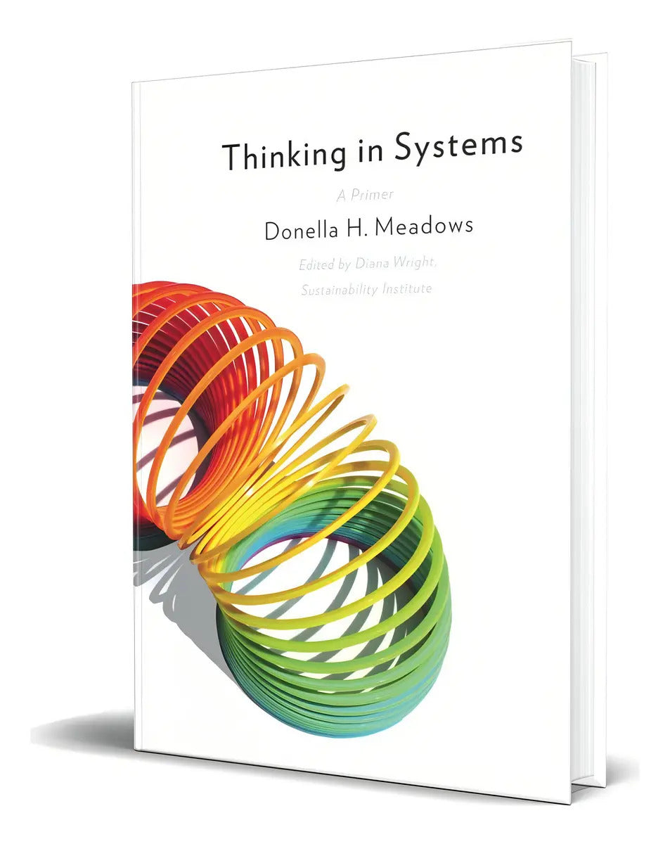 Portada de Thinking In Systems, De Donella Meadows. Editorial Chelsea Green Publishing Company, Tapa Blanda En Inglés, 2008