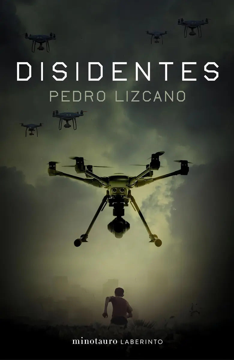 Portada de Disidentes, De Lizcano, Pedro., Vol. 1. Editorial Minotauro, Tapa Blanda En Español, 2024