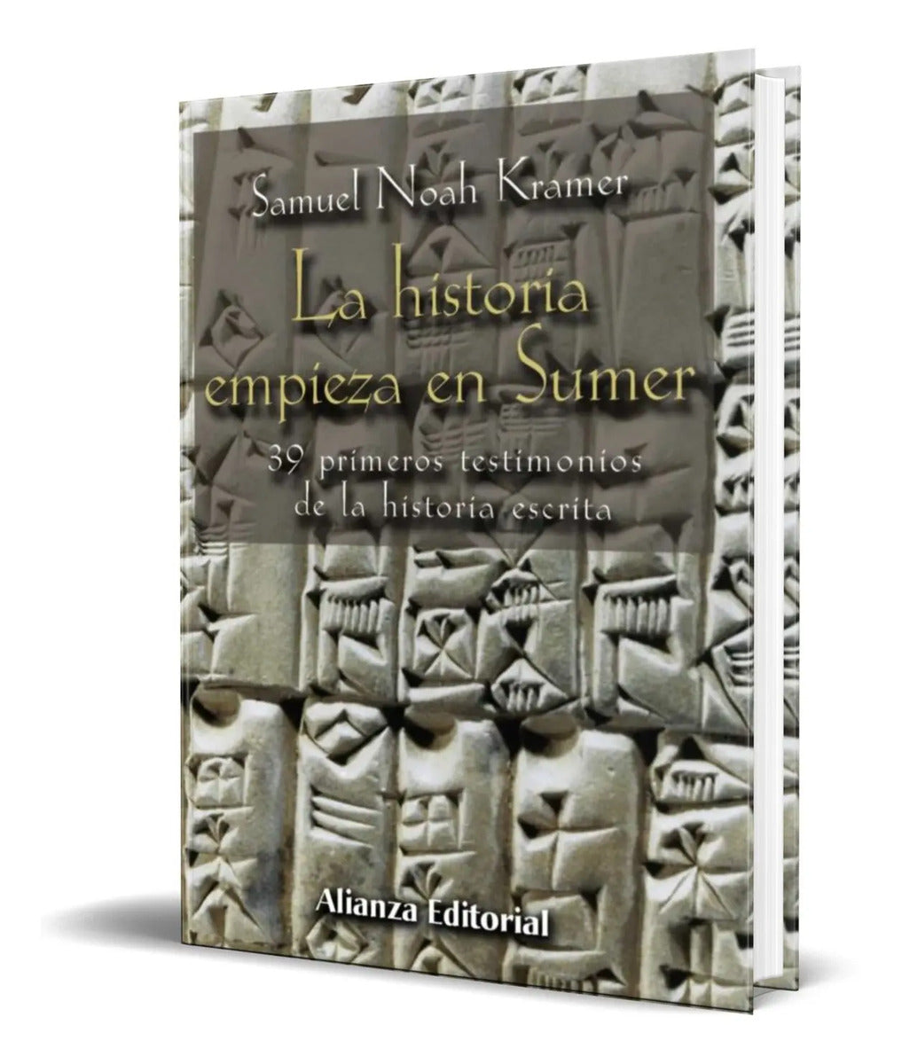 Portada de Libro La Historia Empieza En Sumer [ Samuel-noah Kramer ]