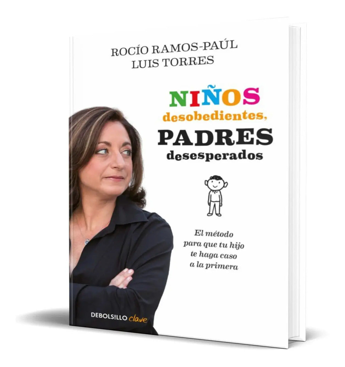 Portada de Libro Niños Desobedientes, Padres Desesperados [ Original ]