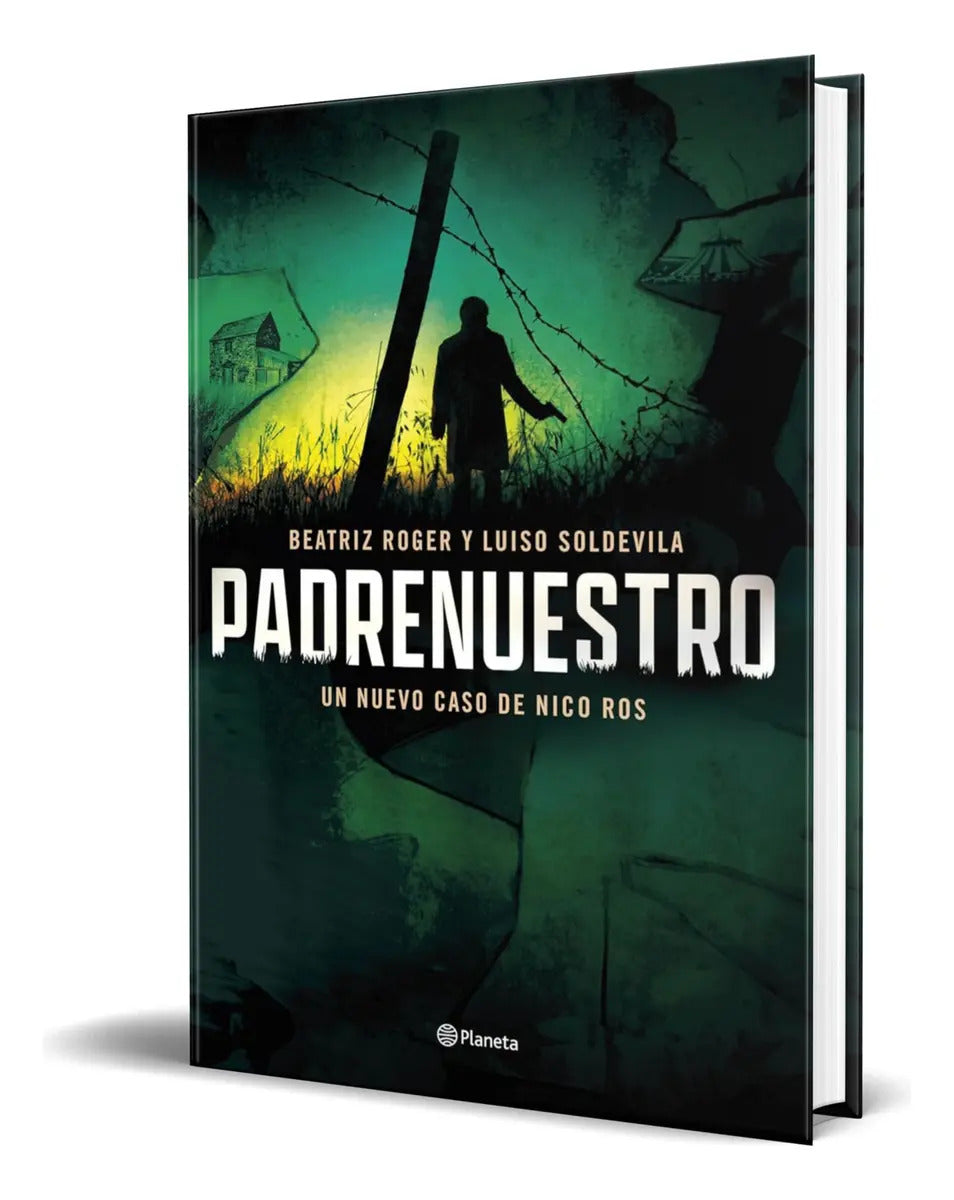 Portada de Libro Padrenuestro [ Beatriz Roger ] Original: Un Nuevo Caso De Nico Ros, De Beatriz Roger., Vol. 1. Editorial Ed…