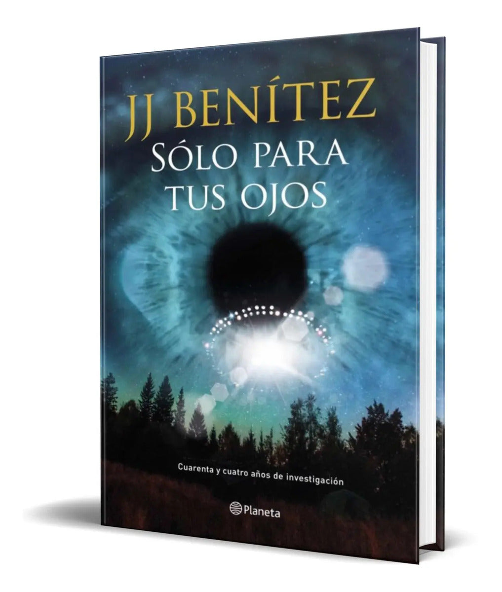 Portada de Libro Solo Para Tus Ojos [ J.j. Benitez ] Original